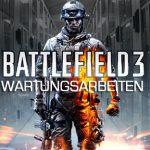 bf3 wartungsarbeiten maintanace