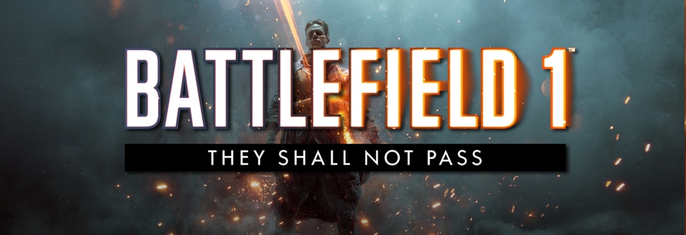 battlefield 1 they shall not pass teaser