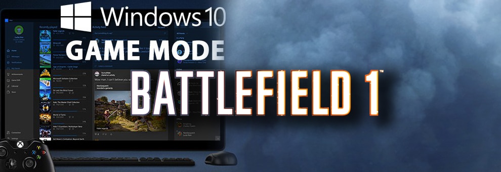 windows 10 game mode bf1 teaser2