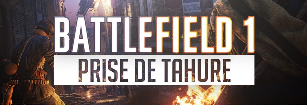battlefield 1 prise de tahure teaser