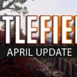 bf1 april update teaser