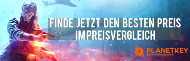Werbung: Battlefield V Key Preisvergleich 2 battlefield v planetkey