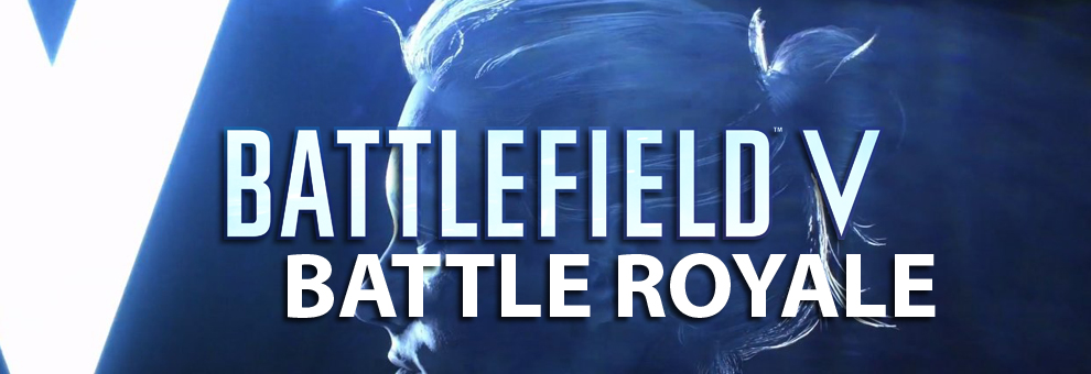 battlefield v battle royale teaser
