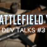 battlefield v dev talk 3