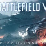 Battlefield V Tides of War Chapter 2 Lighting Strikes teaser