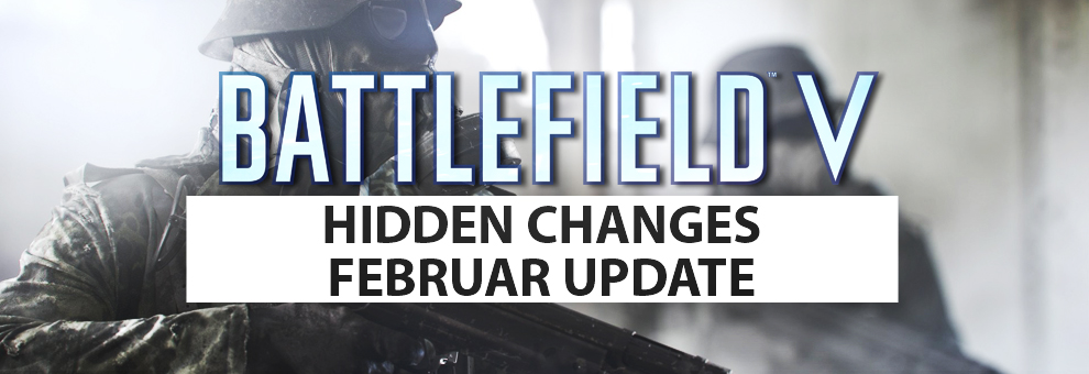 battlefield V februar update hidden changes