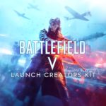 Offizielles Battlefield V Launch Creators Kit zum herunterladen